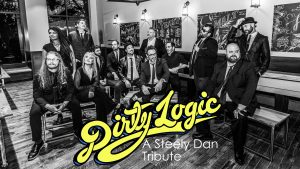 Black and white photo of a band in suits with “Dirty Logic: A Steely Dan Tribute” written in yellow text.