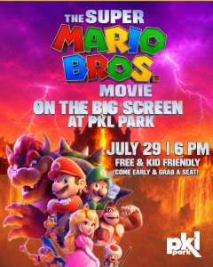 Super Mario Bros. movie characters with movie details and event info at PKL Park on July 29, 6 PM.