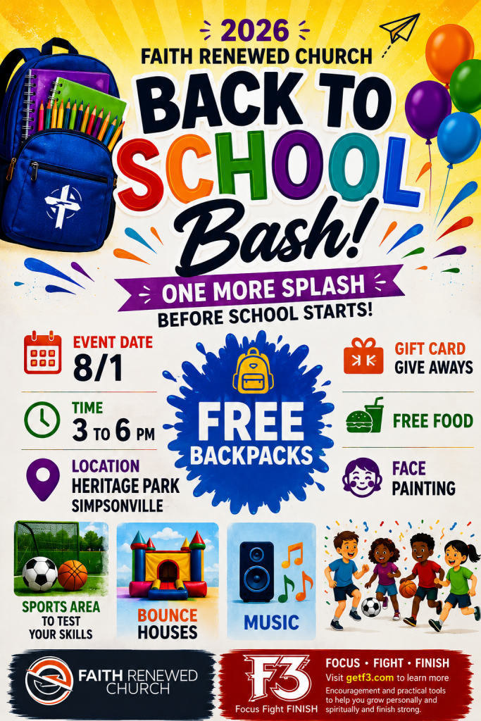 Faith Renewed Church Back to School Bash 2026 | Free Family Event in Simpsonville, SC
