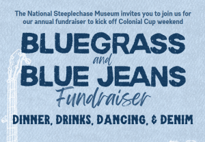 Bluegrass and Blue Jeans Fundraiser event flyer with text about dinner, drinks, dancing, and denim.