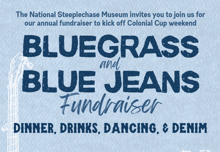 Bluegrass and Blue Jeans Fundraiser event flyer with text about dinner, drinks, dancing, and denim.