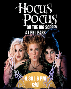 Three witches with lightning, promoting “Hocus Pocus” movie screening at PKL Park on 9/30 at 6 PM.