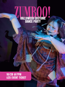 Poster for “ZUMBOO! Halloween Costume Dance Party” on 10/28 at 7PM, $25 entry, featuring a person in a scarecrow costume.